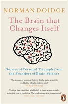 Norman Doidge - The Brain That Changes Itself