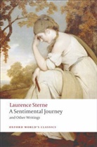 Laurence Sterne, Ian Jack, Ian ( Jack, Tim Parnell, Tim ( Parnell - Sentimental Journey and Other Writings