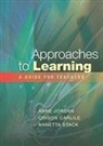 Orison Carlile, Anne Jordan, Anne Carlile Jordan, Annetta Stack - Approaches to Learning