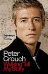 Peter Crouch, Sam Wallace - Walking Tall