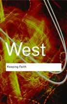 Cornel West, West Cornel - Keeping Faith