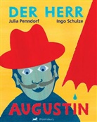 Julia Penndorf, Ingo Schulze, Julia Penndorf - Der Herr Augustin