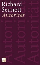 Richard Sennett - Autorität