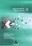 Arno Lergenmüller, Günter Schmidt, Arno Lergenmüller, Günter Schmidt - Mathematik Neue Wege. Arbeitshefte: Mathematik Neue Wege SI - Arbeitshefte allgemeine Ausgabe 2008