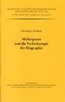 Andreas Höfele - Shakespeare und die Verlockungen der Biographie