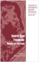 Ryutar Utsumi, Ryutaro Utsumi - Bacterial Signal Transduction: Networks and Drug Targets