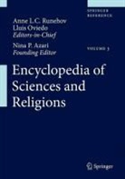 Nina P. Azari, Jacob A. van Belzen, Erik Borgman, Peter Brugger, Phillip H. Duran, Jonathan Frye... - Encyclopedia of Sciences and Religions