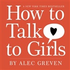 Alec Greven, Alec/ Acedera Greven, Kei Acedera - How to Talk to Girls