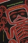 Christopher Roth, Christopher F Roth, Christopher F. Roth, Christopher Fritz Roth, Christopher G. Roth - Becoming Tsimshian