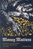 Richard Gray, Richard T Gray, Richard T. Gray - Money Matters