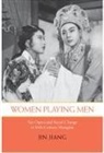 Jin Jiang - Women Playing Men