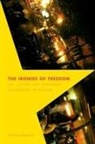 Thu-Huong Nguyen-Vo - Ironies of Freedom