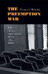 Thomas Mcgarity, Thomas O. McGarity, McGarity Thomas O. - Preemption War