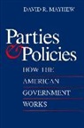 David R. Mayhew - Parties and Policies
