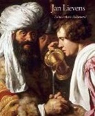 Arthur K. Wheelock, Arthur K./ Dewitt Wheelock - Jan Lievens