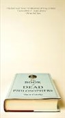 Simon Critchley - The Book of Dead Philosophers
