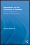 Thomas Diefenbach, Thomas (University of Strathclyde Diefenbach, Diefenbach Thom, Diefenbach Thomas, Thomas Diefenbach - Management and the Dominance of Managers