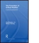 Prof. Roy Bhaskar, Prof. Roy Hartwig Bhaskar, Roy Bhaskar, Roy (Institute of Education Bhaskar, Roy (Institute of Education) Bhaskar, Roy (Institute of Education) Hartwig Bhaskar... - Formation of Critical Realism