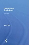 Indira Carr, Carr Indira, Peter Stone - International Trade Law