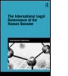 Chamundeeswari Kuppuswamy, Chamundeeswari (University of Sheffiel Kuppuswamy, Chamundeeswari (University of Sheffield Kuppuswamy, Kuppuswamy Chamundeeswari - International Legal Governance of the Human Genome