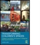 Alison Clark, Alison Clark, Alison (The Open University Clark - Transforming Children''s Spaces