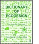 Lillian Woo, Lillian (Economist and Consultant Woo, Woo Lillian, Ken Yeang, Ken (Llewelyn Davies Yeang Yeang, Yeang Ken - Dictionary of Ecodesign