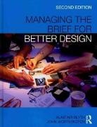 Alastair Blyth, Blyth Alastair, John Worthington, Worthington John - Managing the Brief for Better Design