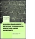 Alexander (Environmental Defense Golub, Alexander Markandya Golub, Golub Alexander, GOLUB ALEXANDER MARKANDYA ANIL, Alexander Golub, Alexander (Environmental Defense Golub... - Modeling Environment Improving Technological Innovations Under