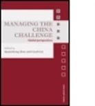 Quansheng Zhao, Quansheng Zhao, Quansheng (American University Zhao, Quansheng Liu Zhao, ZHAO QUANSHENG LIU GUOLI, Guoli Liu... - Managing the China Challenge