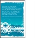 Karen Smith, Karen Todd Smith, Malcolm Todd, Malcolm J. Todd, Julia Waldman - Doing Your Undergraduate Social Science Dissertation