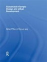 Hanwen Liao, Hanwen (University of Greenwich Liao, Liao Hanwen, Adrian Pitts, Adrian (Sheffield Hallam University Pitts, Adrian C. Pitts... - Sustainable Olympic Design and Urban Development