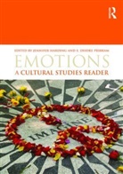 Jennifer Harding, Jennifer (London Metropolitan University Harding, Jennifer Pribram Harding, Jennifer Harding, Jennifer (London Metropolitan University Harding, Harding Jennifer... - Emotions: A Cultural Studies Reader