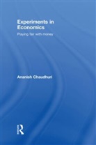 Anani Chaudhuri, Ananish Chaudhuri, Ananish (University of Auckland Chaudhuri, Chaudhuri Anani, Chaudhuri Ananish - Experiments in Economics