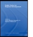 MARTINEZ VAZQUEZ JORGE VAILLANCOU, Martinez-Vazque, Jorge (Georgia State University Martinez-Vazquez, Jorge Vaillancourt Martinez-Vazquez, Jorge Martinez-Vazquez, Martinez-Vazquez Jorge... - Public Policy for Regional Development