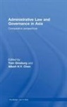 Tom Ginsburg, Tom (EDT)/ Chen Ginsburg, Tom (University of Chicago Ginsburg, Tom Chen Ginsburg, GINSBURG TOM CHEN ALBERT H Y, Albert H Y Chen... - Administrative Law and Governance in Asia