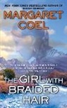 Margaret Coel - The Girl with Braided Hair