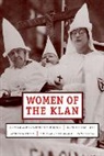Kathleen M. Blee, Blee Kathleen M., Kathleen M. Blee - Women of the Klan
