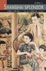 Wen-Hsin Yeh - Shanghai Splendor