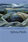 Jo Gill, Jo (University of Exeter) Gill - Cambridge Introduction to Sylvia Plath
