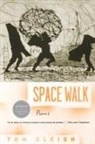 Tom Sleigh - Space Walk