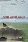 David Patneaude - Thin Wood Walls