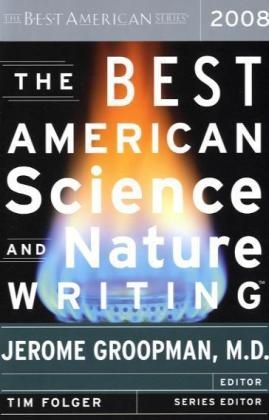 Tim Folger, Jerome Groopman, Jerome (EDT)/ Folger Groopman, Tim Folger, Jerome Groopman - The Best American Science and Nature Writing 2008