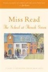 John S. Goodall, Miss Read, Read, Miss Read, Miss/ Goodall Read, John S. Goodall - The School at Thrush Green
