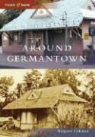 Margaret Coleman - Around Germantown