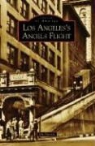 Jim Dawson - Los Angeles's Angels Flight