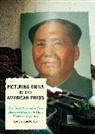 David D. Perlmutter - Picturing China in the American Press