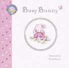Rachel (ILT) Baines, Rachel Baines - Busy Bunny