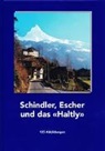 Linth-Escher-Gesellschaft - Schindler, Escher und das "Haltly"