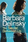 Barbara Delinsky - The Secret between Us