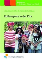 Sally Featherstone, Martha Hardy - Rollenspiele in der Kita